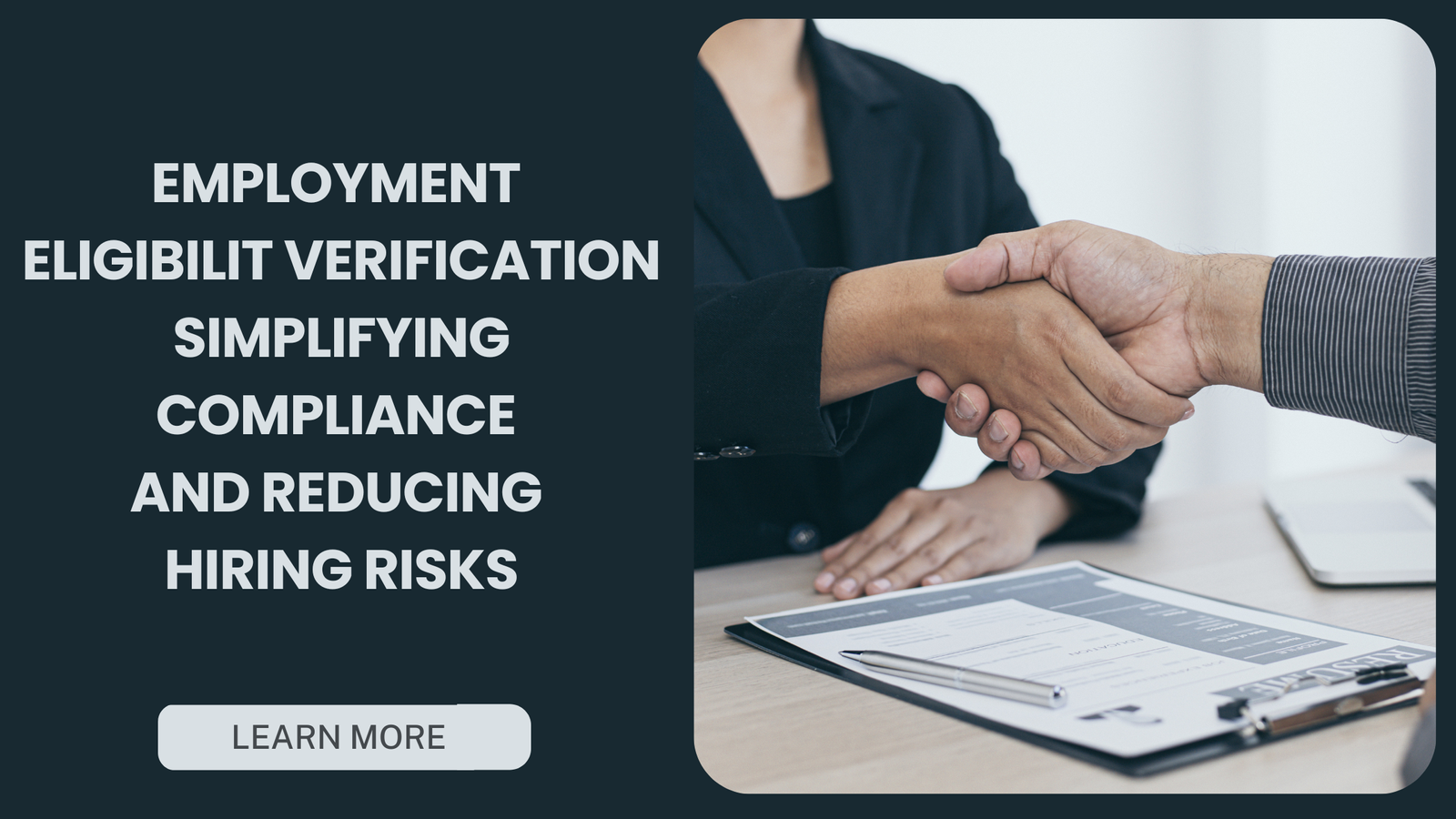 Employment Eligibility Verification A Key Step in Compliant Hiring Practices