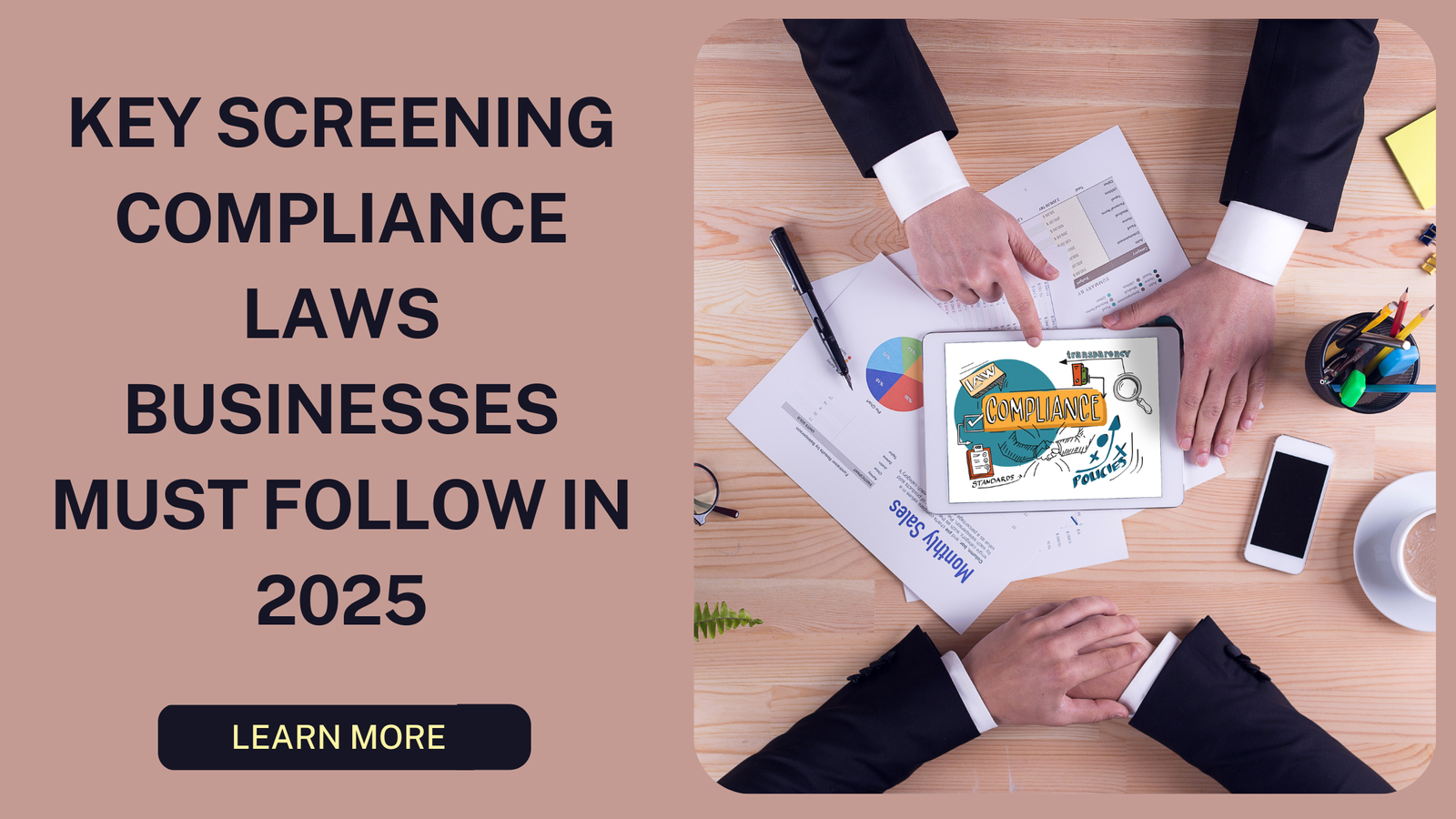 Navigating Screening Compliance in 2025 What Every Business Needs to Know