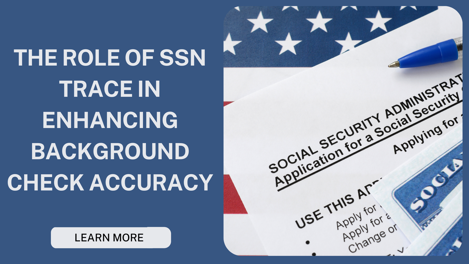 The Essential Role of SSN Trace in Accurate Background Checks