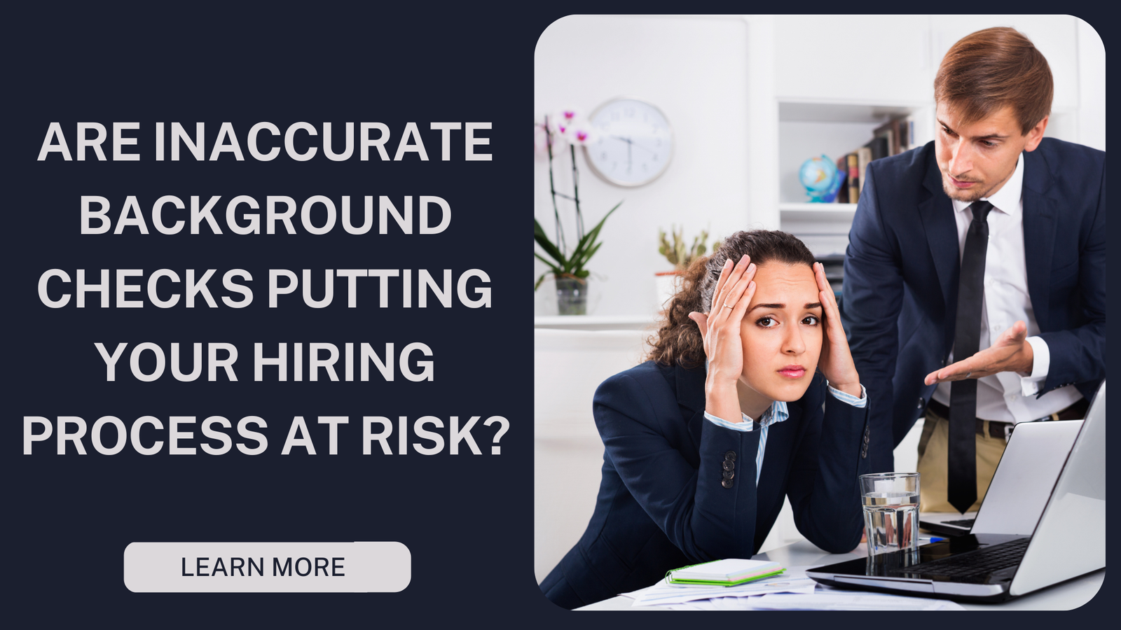The Risk of Inaccurate Background Checks in Hiring What You Need to Know