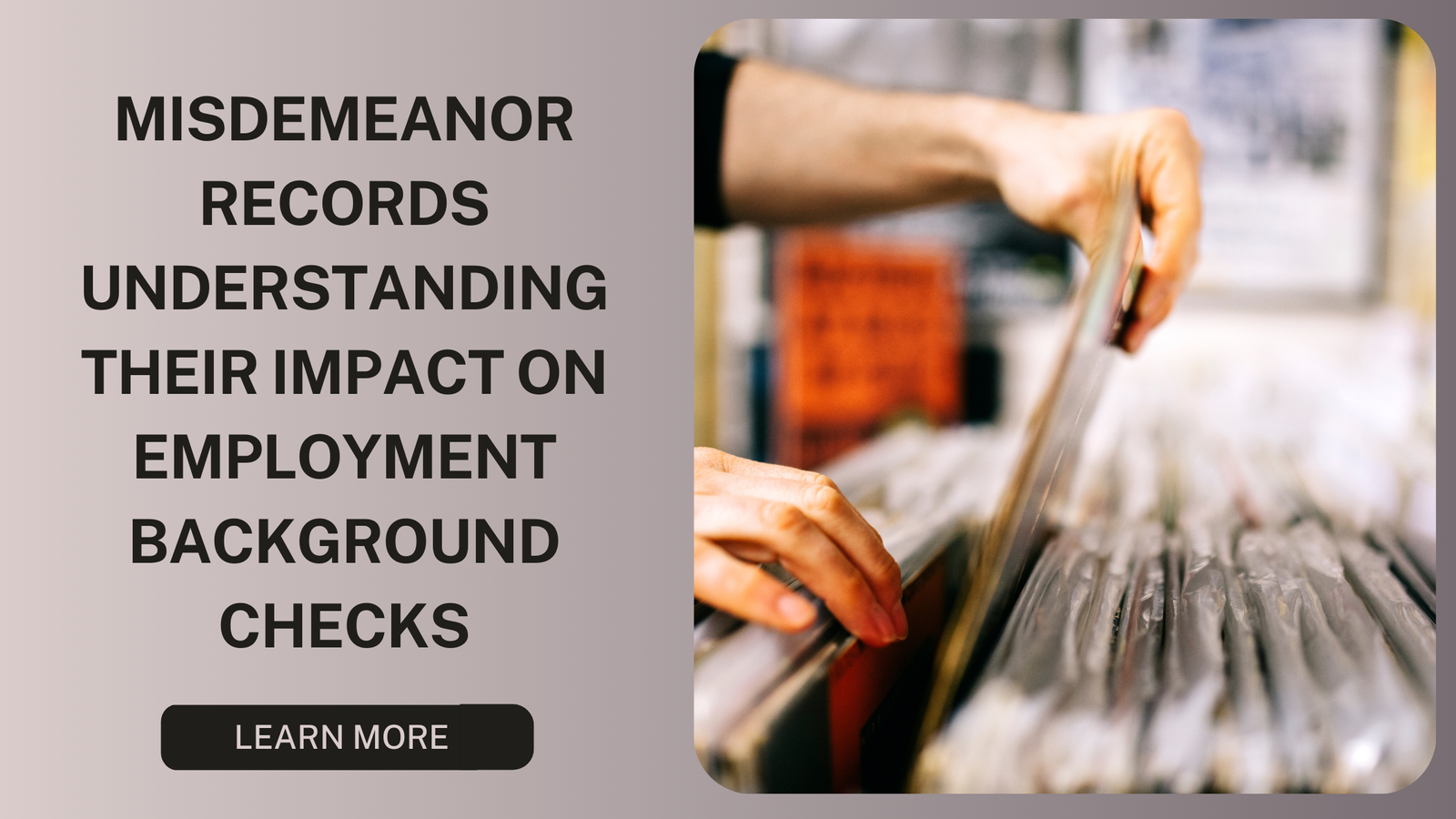 Understanding Misdemeanor Records and Their Role in Employment Background Checks